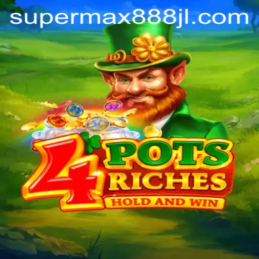 Discover the Exciting World of 4potsriches: A New Era in Gaming with Supermax888