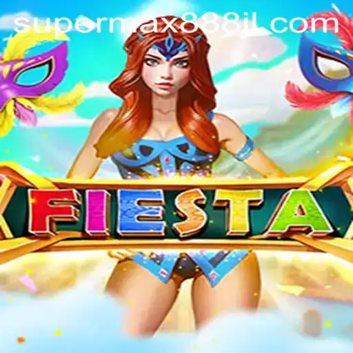 Discover Fiesta: An Exciting Journey into the World of Supermax888
