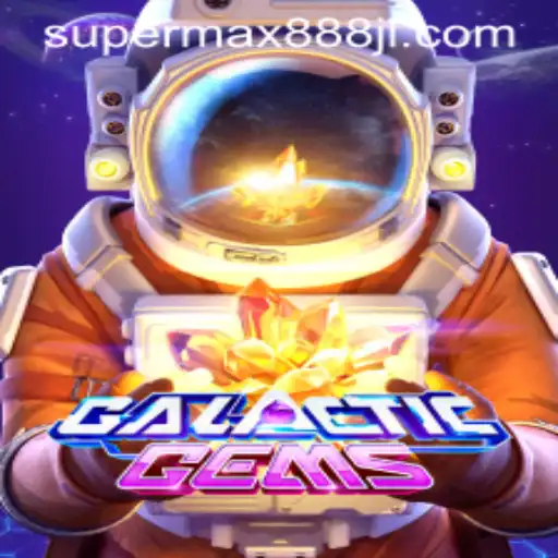 GalacticGems: Dive into the Cosmic Adventure with Supermax888