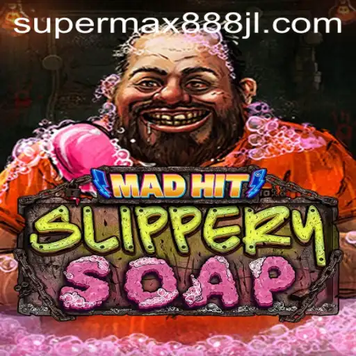 Explore the Exciting World of MadHitSlipperySoap: A New Gaming Phenomenon