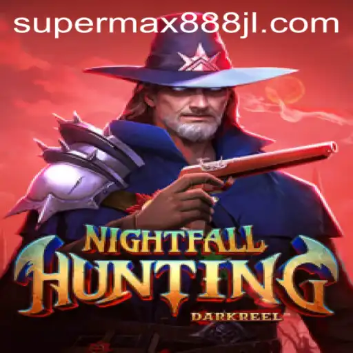 Unveiling NightfallHunting: A Deep Dive into the Supermax888 Adventure